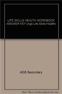 Life Skills Health Workbook Answer Key