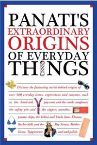 Panati's Extraordinary Origins of Everyday Things