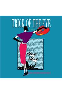 Trick of the Eye Lib/E
