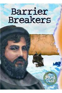 Barrier Breakers