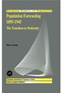 Population Forecasting 1895-1945