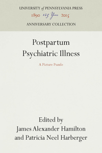 Postpartum Psychiatric Illness