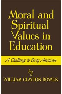 Moral and Spiritual Values in Education