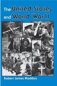 The United States And World War II