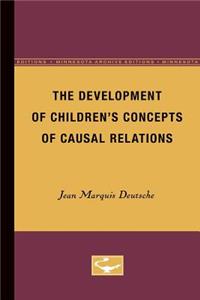 Development of Children's Concepts of Causal Relations