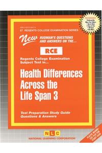 Health Differences Across the Life Span 3