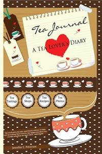 Tea Journal - A Tea Lover's Diary