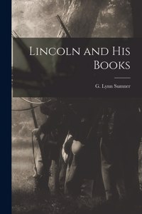 Lincoln and His Books