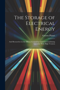 Storage of Electrical Energy