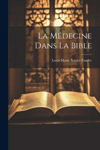 Médecine Dans La Bible