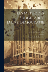 Les Méthodes Budgétaires D'Une Démocratie