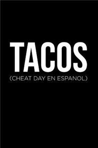 Tacos Cheat Day
