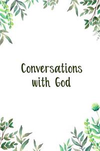 Conversations With God