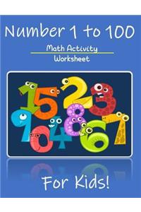 Numbers 1 to 100 Math Activity Worksheet for Kids