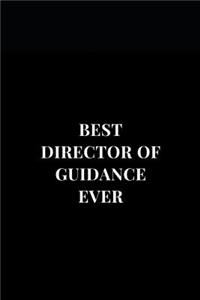 Best Director Of Guidance Ever