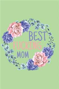 Best Fucking Mom