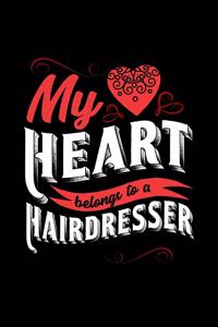 My Heart Belongs to a Hairdresser