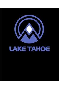 Lake Tahoe: California Notebook With Lined Wide Ruled White Paper For Work, Home or School. Note Book Composition Journal For Skiing And Snowboarding Fans. Back