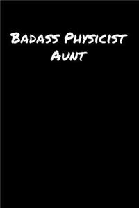 Badass Physicist Aunt