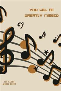 You Will Be Greatly Missed