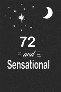 72 and sensational