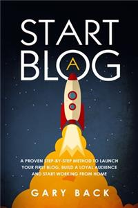 Start A Blog