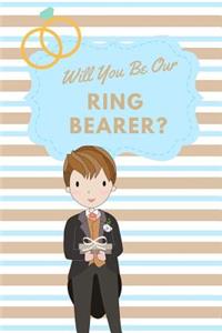 Will You Be Our Ring Bearer