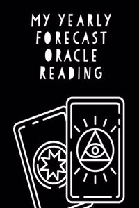 My Yearly Forecast Oracle Reading