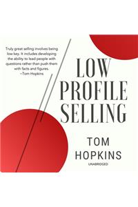 Low Profile Selling