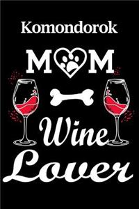 Komondorok Mom Wine Lover