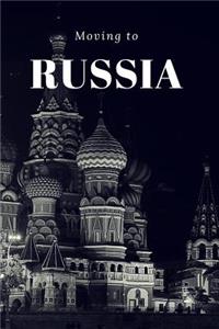Moving to Russia