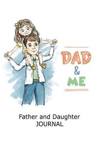 Dad And Me