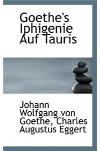 Goethe's Iphigenie Auf Tauris