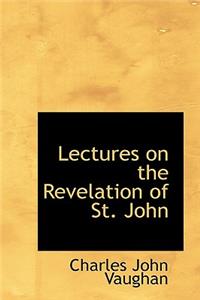 Lectures on the Revelation of St. John