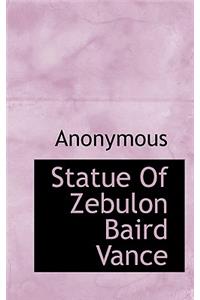Statue of Zebulon Baird Vance