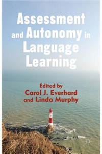 Assessment and Autonomy in Language Learning