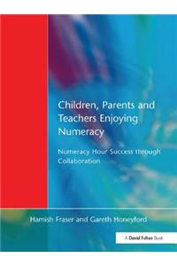 Children, Parents and Teachers Enjoying Numeracy