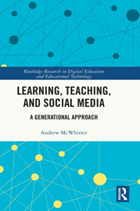 Learning, Teaching, and Social Media