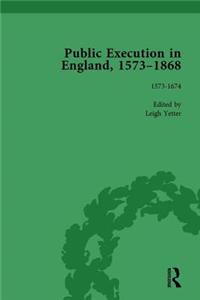 Public Execution in England, 1573–1868, Part I Vol 2