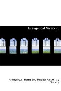 Evangelical Missions.