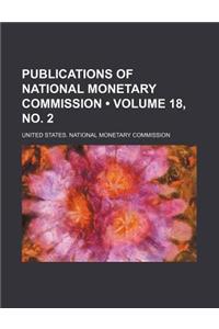 Publications of National Monetary Commission (Volume 18, No. 2)