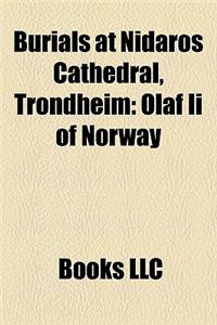 Burials at Nidaros Cathedral, Trondheim