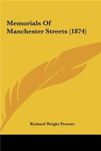 Memorials of Manchester Streets (1874)
