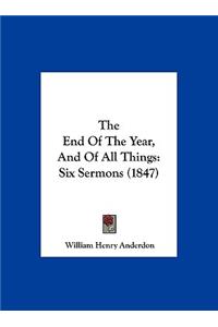 The End of the Year, and of All Things