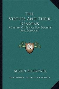 The Virtues And Their Reasons