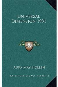 Universal Dimension 1931