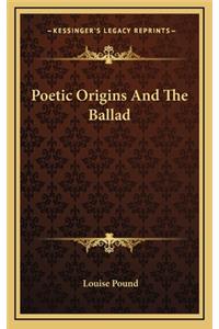 Poetic Origins and the Ballad