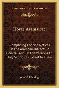 Horae Aramaicae