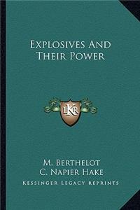 Explosives and Their Power