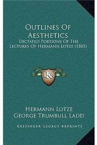 Outlines Of Aesthetics